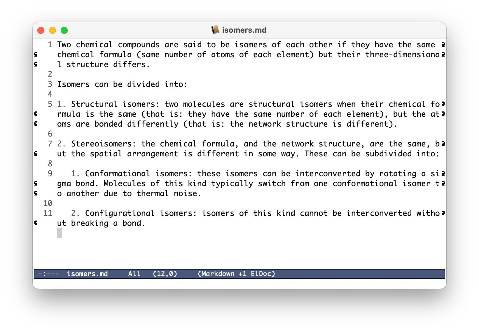 A screenshot of Emacs, showing word wrapping around the 80 column mark. The word wrap does not respect indentation, since lines continue from the leftmost side of the screen.